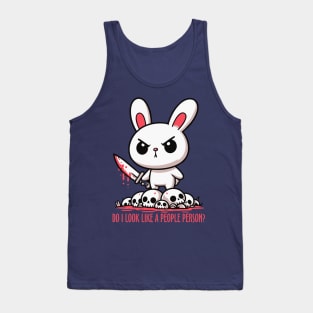 Do I Look Like a People Person? Tank Top